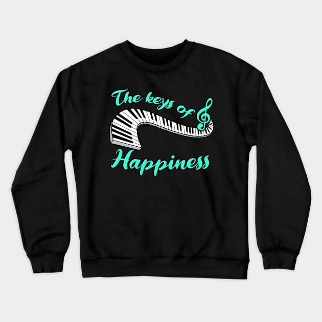 Piano Player Gift Keys Of Happiness Keyboard Music Teacher Print Crewneck Sweatshirt by Linco